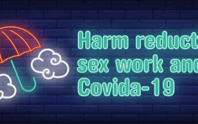 Harm reduction, sex work and Covid-19